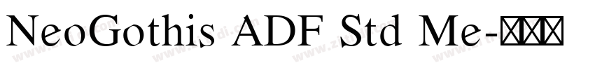 NeoGothis ADF Std Me字体转换